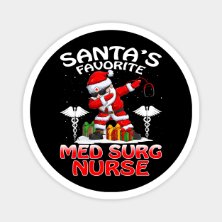 Santas Favorite Med Surg Nurse Christmas T Shirt Magnet